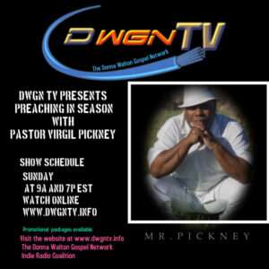 Preaching In Season with Pastor Virgil Pickney